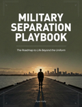 Military Separation Playbook