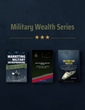 Military Wealth Series