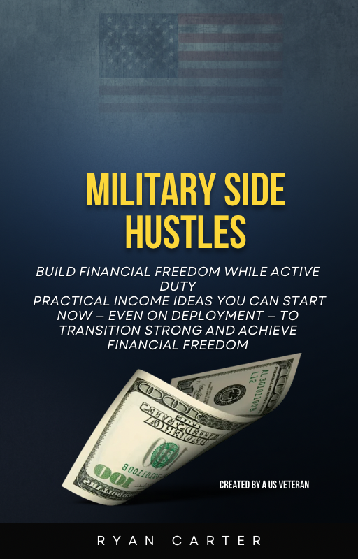 Military Side Hustles
